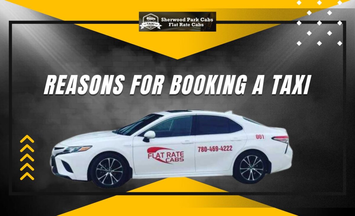 Reasons for booking a taxi